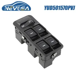 NEVOSA YUD501570PVJ For Land Range Rover Discovery 3 Range Rover Sport LHD Left Door Power Master Window Control Switch Button