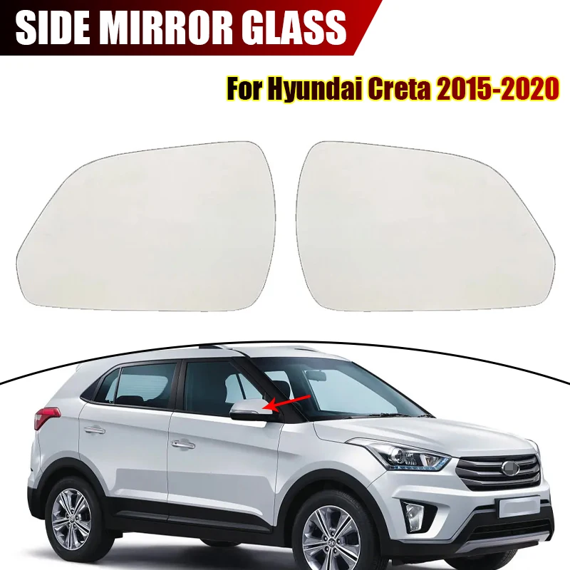 

For Hyundai Creta 2015-2020 Heated convex glass mirror for car side door Replacement Rear View Lens