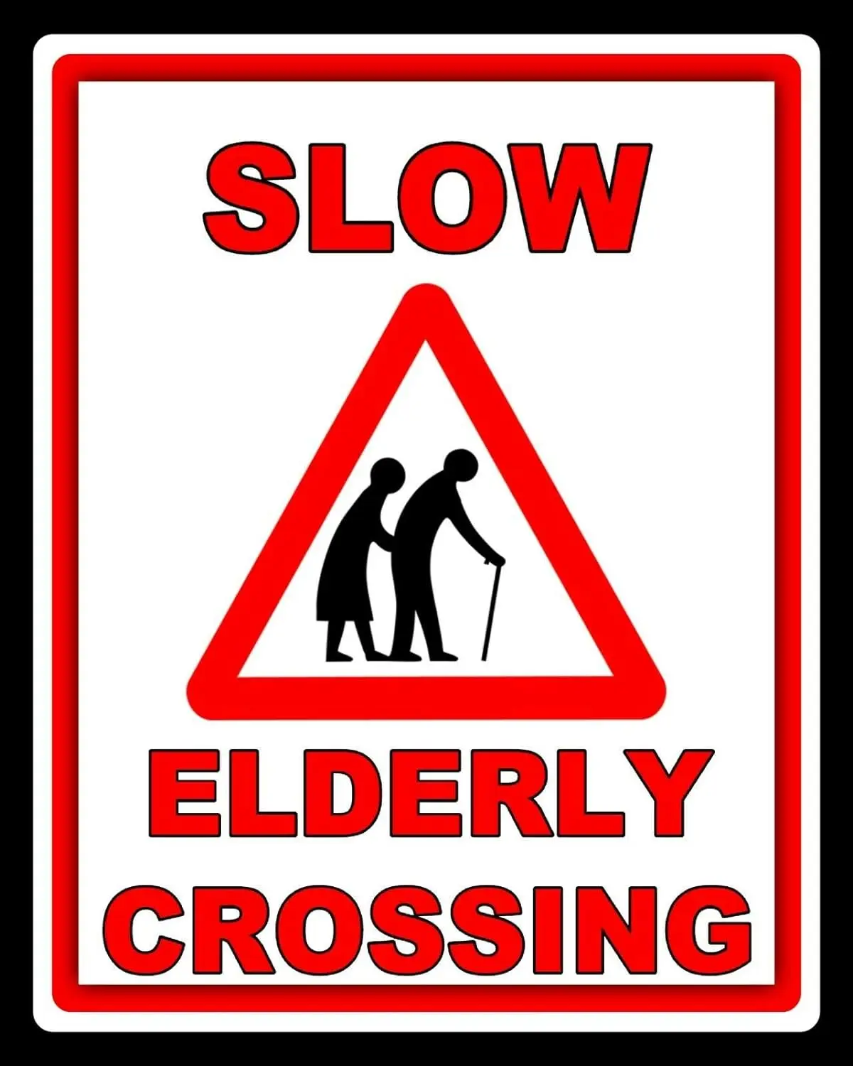 Street Warning Sign Slow Elderly Crossing Old People Metal Plaque Tin Sign Traffic Sign 8X12inches sign