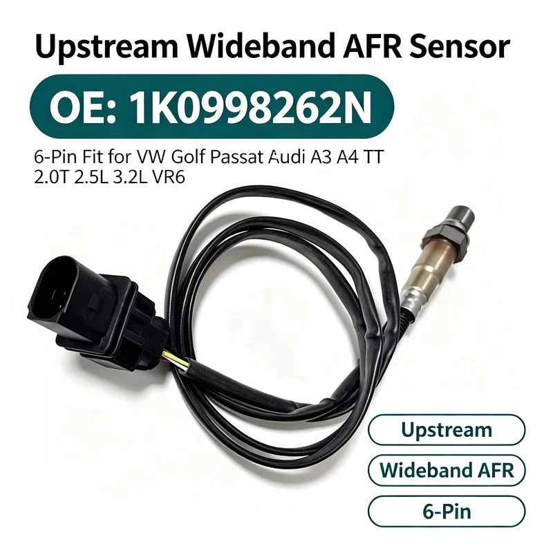 1K0998262N Upstream Wideband AFR Sensor 6-Pin Fit for VW Golf Passat Audi A3 A4 TT 2.0T 2.5L 3.2L VR6