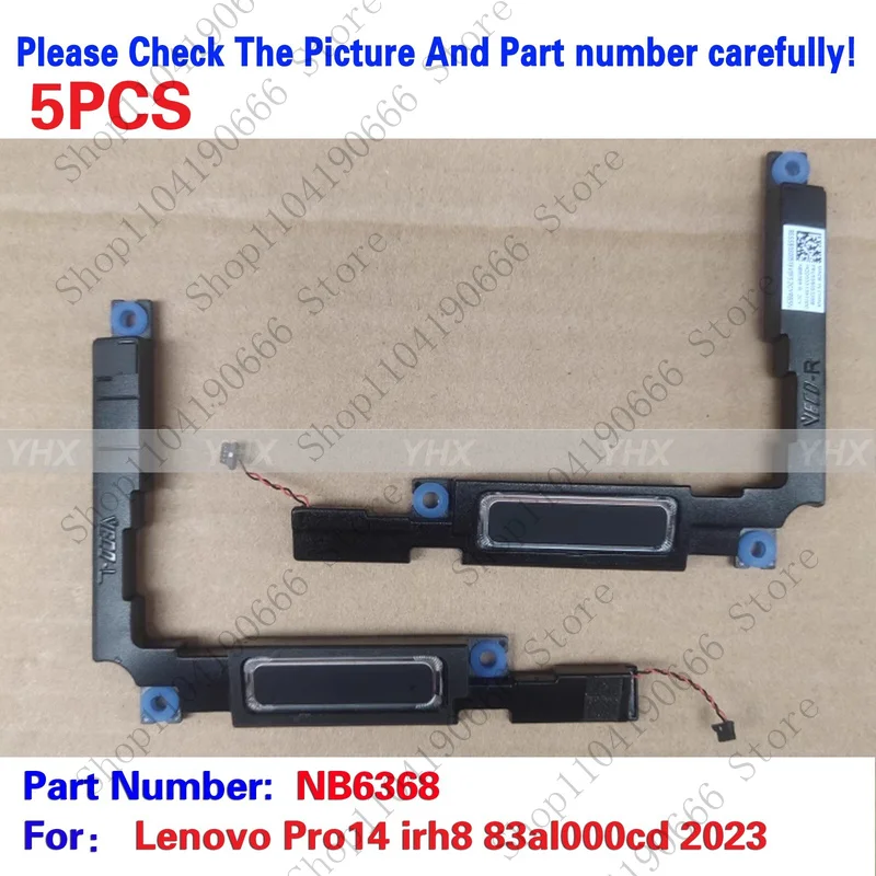 

5PCS New For Lenovo Pro14 irh8 83al000cd 2023 Built In Speaker NB6368 Notebook computer components