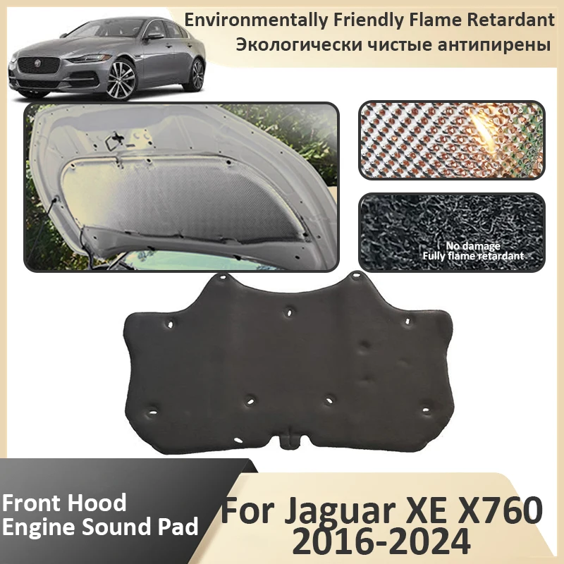 

Front Hood Engine For Jaguar XE X760 2016 2017 2018 2019 2020 2021 2022 2023 2024 Insulation Mat Soundproof Pad Car Accessories