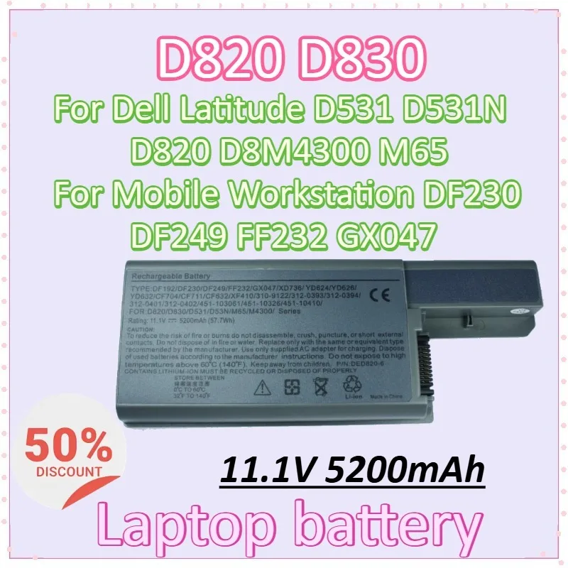 

Laptop Battery 11.1V 5200mAh for Dell Latitude D531 D531N D820 D8M4300 M65 for Mobile Workstation DF230 DF249 FF232 GX047