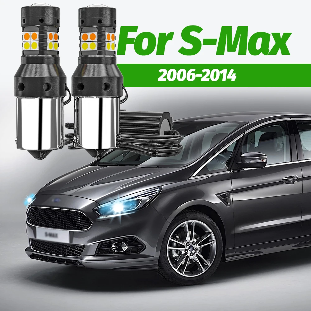 2pcs Dual Mode Turn Signal+Daytime Running Light Accessories LED DRL For Ford S-Max SMax S Max 2006-2014 2007 2008 2009 2010
