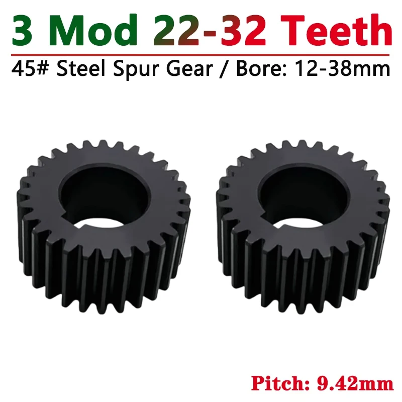 

1pcs Spur Gear 3 Mod 22/24/25/26/28/30/32 Teeth Flat Motor Gears 45# Steel Cylindrical Gear Bore 12 19 20 22-38mm Pitch 9.42mm