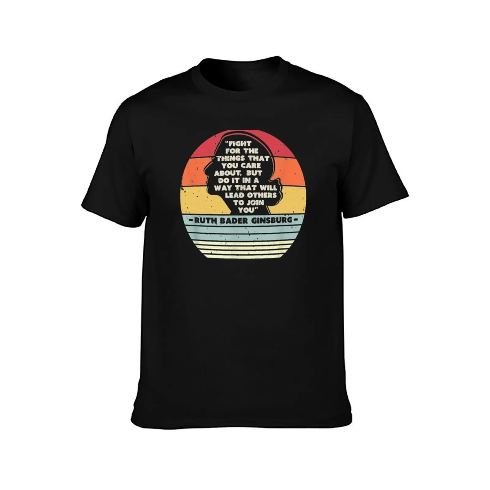 Fight For The Things You Care About Notorious RBG T-Shirt Labor Work Casual T-Shirt