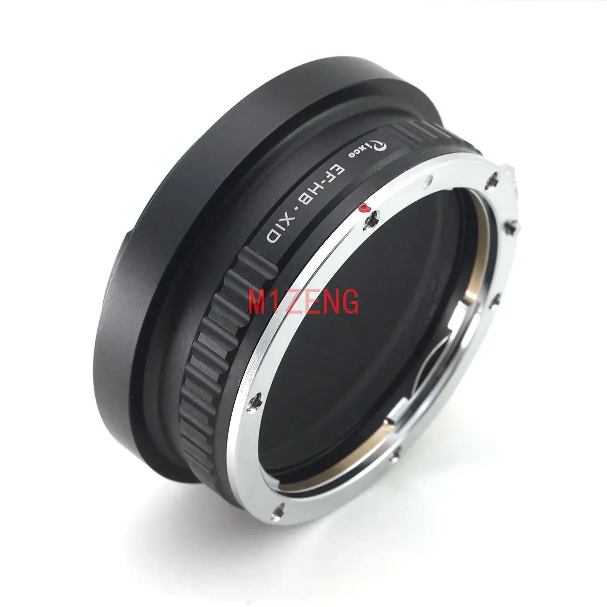 EOS-X1D adapter ring for canon eos ef mount lens to HASSELBLAD X1D X1DⅡ 50C H6D 100C 907X X1D2 X2D camera