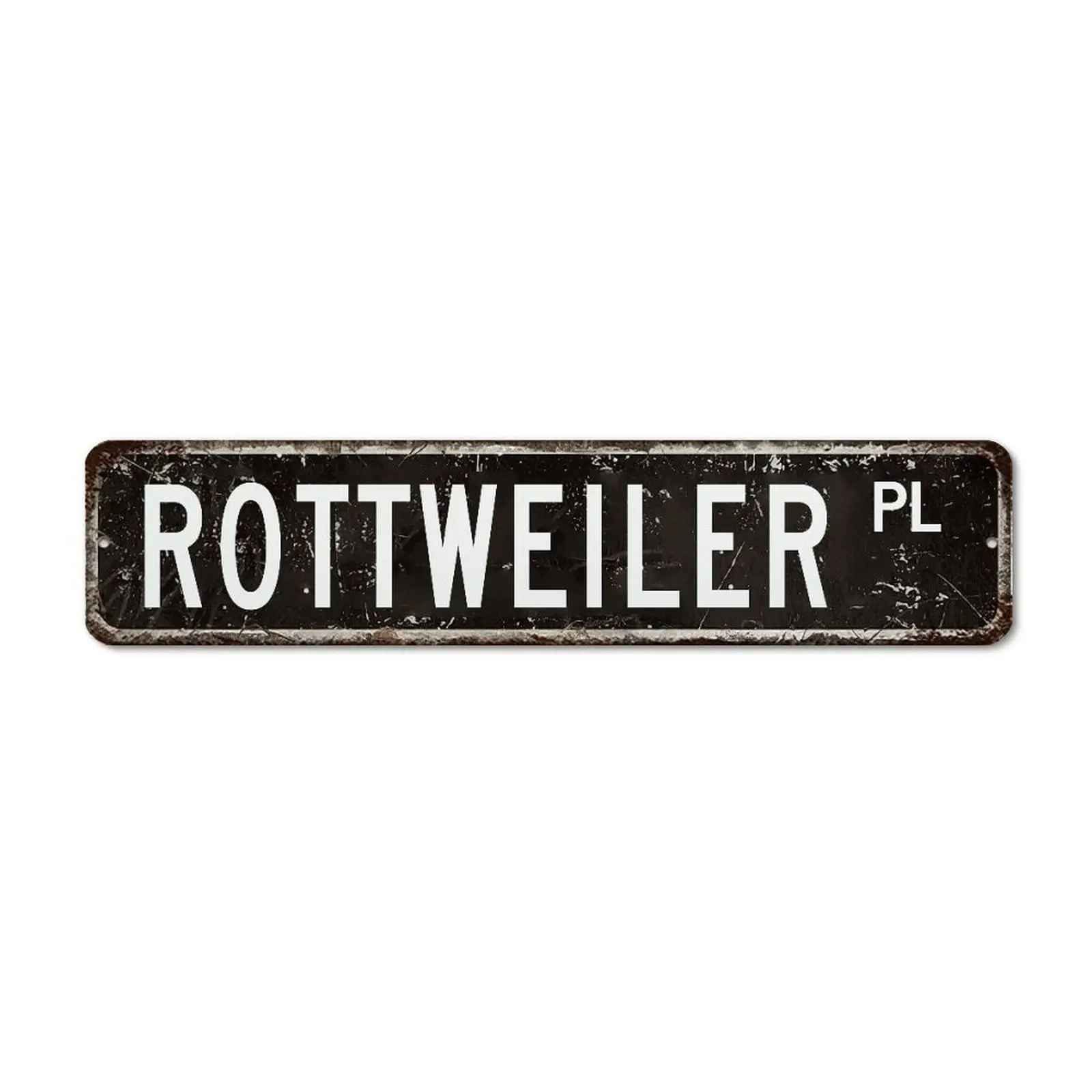 Vintage Rottweiler PL Metal Street Signs Room Decor,Custom Street Sign ,Funny Rottweiler PL Tin Sign Wall Decor,Rottweiler PL St