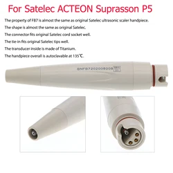 Dental Satelec ACTEON Suprasson P5 Newtron for Ultrasonic Scaler FB7Handpieces Autoclavable