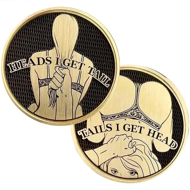 Funny Heads And Tails Coins, Heads I Get Tail - Tails I Get Head Double Side Adult Challenge Coins, Funny Prank Date Night Ideas