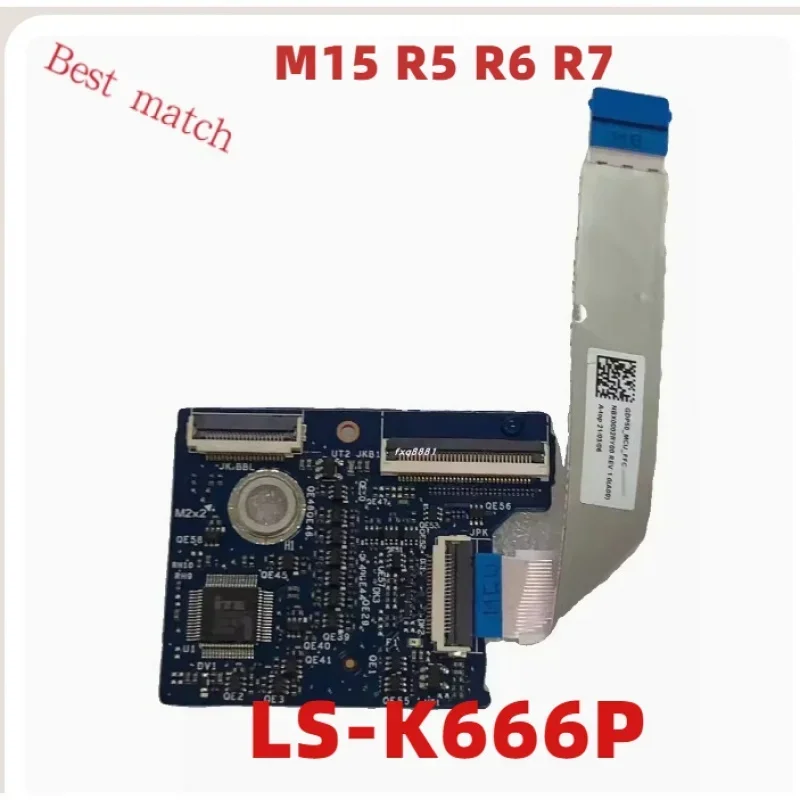 

0M1VNF для DELL M15 R5 R6 R7, USB-разъем для клавиатуры ноутбука, плата ввода-вывода LS-K666P CN-0M1VNF M1VNF