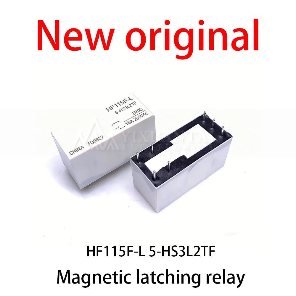

10Pcs/Lot New original HF115F-L 5-HS3L2TF Magnetic latching relay