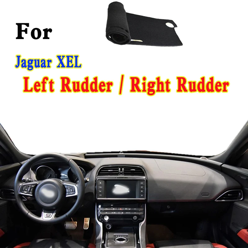 

For Jaguar XEL S X760 Car-Styling Dashmat Dashboard Cover Instrument Panel Insulation Sunscreen Protective Pad