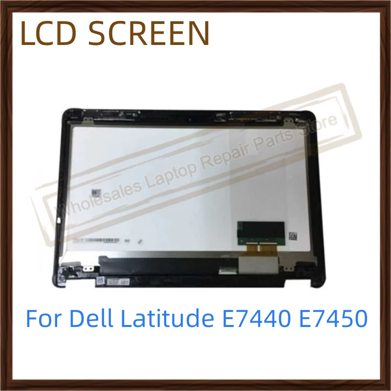 

14" For Dell Latitude E7440 E7450 Laptop LCD Screen Assembly Digitizer Replacement With Frame Board FHD VR9H2 0VR9H2