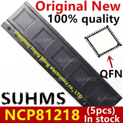 (5piece) 100% New NCP81218MNTXG NCP81218 81218 QFN-48 Chipset