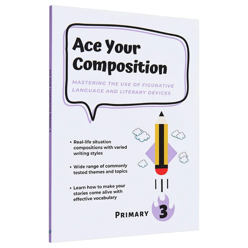 Ace Your Composition Primary3 CPD Singapore Education Team Curriculum Planning And Development 9789811802553 Book