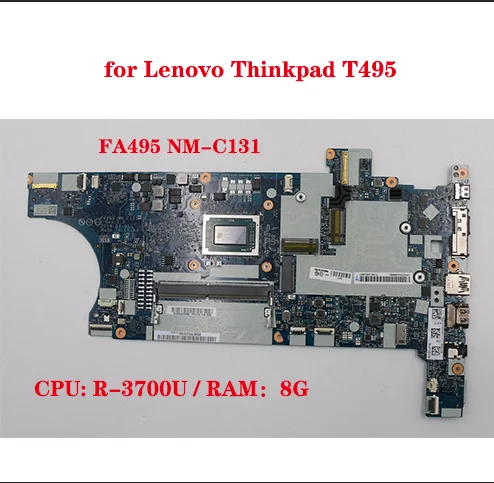 Laptop Motherboard para Lenovo, Thinkpad T495, FA495, NM-C131, CPU R7 3700U, RAM M-8GB, DDR4, 100% Teste de Trabalho Enviar