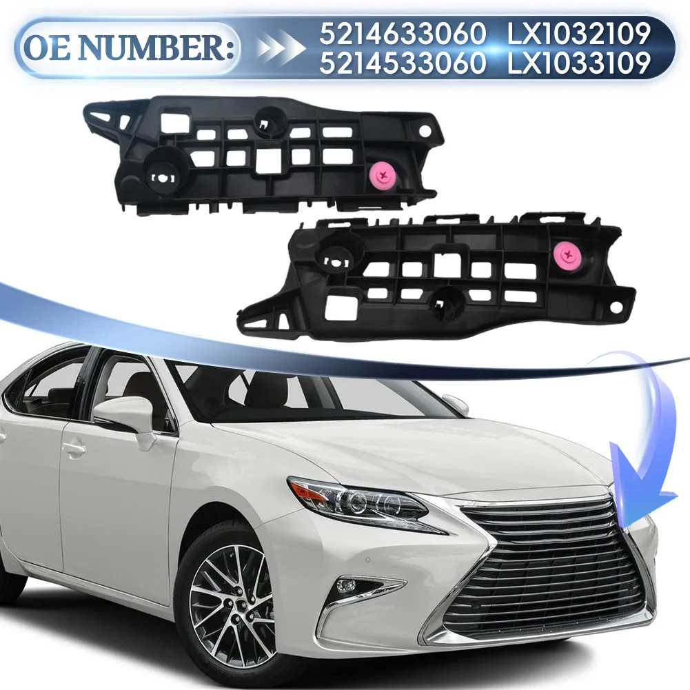 For Lexus ES350 ES300h 2013-2018  Pair Front Bumper Retainer Mounting Brackets Set 5214633060 5214533060 LX1032109 LX1033109