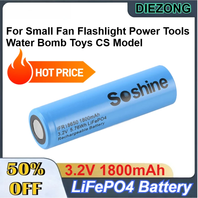 

18650 3.2V 1800mAh LiFePO4 Battery for Small Fan Flashlight Power Tools Electric Toys CS Model Rechargeable Batteries
