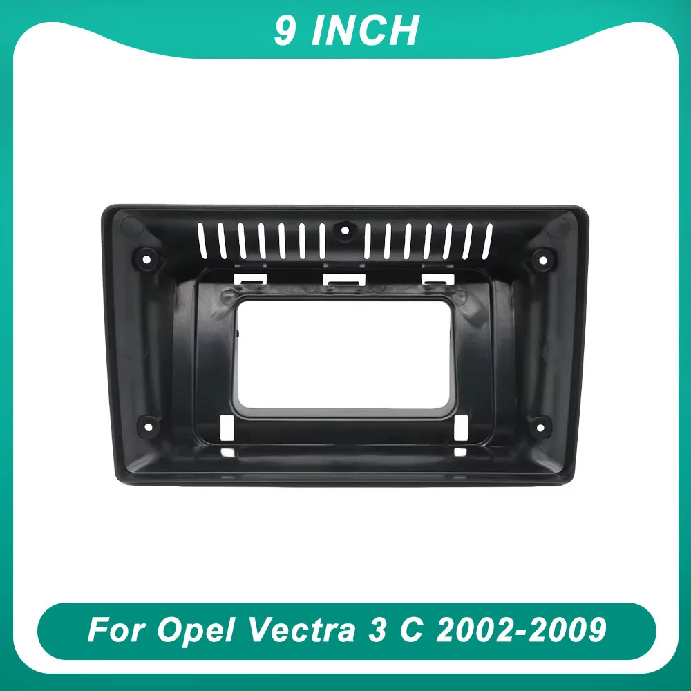 

Рамка автомобильного радио 9-дюймовый лицевой адаптер Canbus Box декодер Android радиоприемник приборной панели комплект для Opel Vectra 3 C 2002-2009