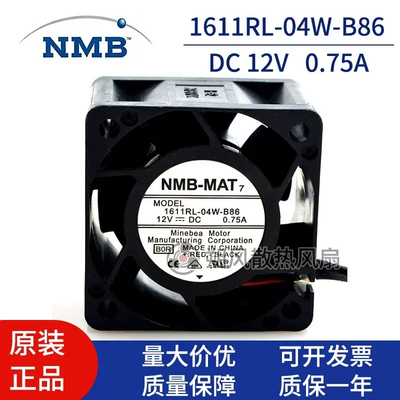 for NMB 4028 4CM 1611RL-04W-B86 12V 0.75A High Speed Server Grade Cooling Fan