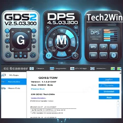G M GDS2 v22.5.03.300 + DPS 4.52.2000 + Tech2Win [2023] G-M Development Programming System  Supports J2534 Tool
