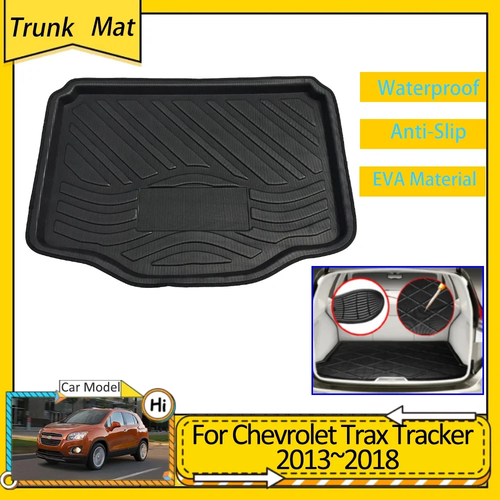 

Car Trunk Mats for Chevrolet Tracker Holden Trax U200 2013~2018 Accsesories Luggage FLoor Boot EVA Waterproof Carpet 2016 2017