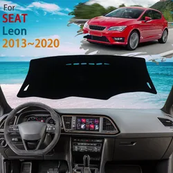 For SEAT Leon 5F MK3 3th 2013~2020 2014 2015 2016 2017 Dashboard Rug Cover Dash Mat Protective Avoid Light Carpet Car Stickers