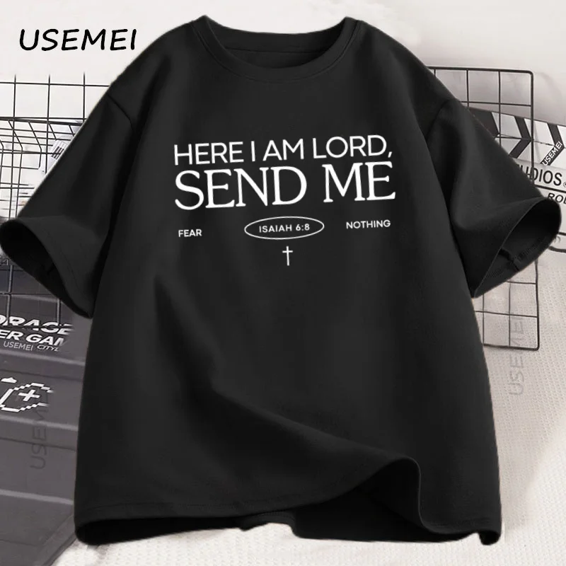 Here I Am Lord Send Me Isaiah 6:8 Verse T Shirt Faith Tee Christian Charlie Kirk T-shirt Men's Cotton Short Sleeve Tshirt