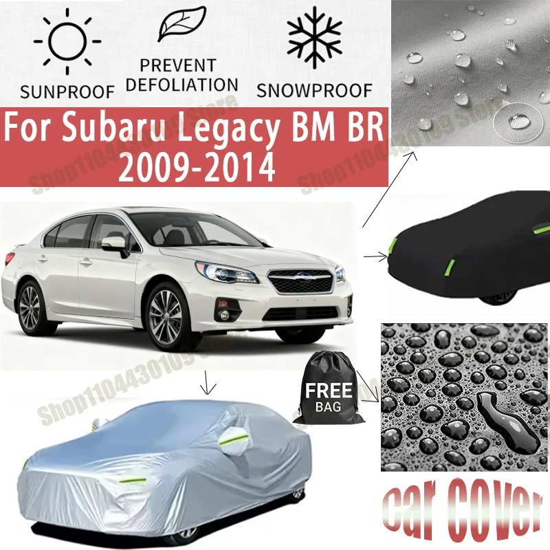

For Subaru Legacy BM BR 2009-2014 Car Cover Outdoor Waterproof Snowproof Sunshade, Winter & Summer Auto Protection