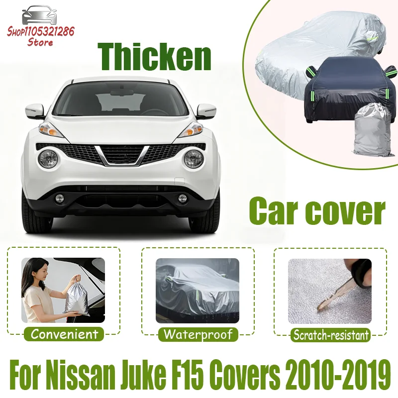 

For Nissan Juke F15 Covers 2010-2019 Full Car Covers Outdoor Sun Anti UV Rain Snow Dust Protection Oxford Cloth Accessories