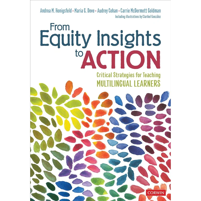 From Equity Insights To Action Honigsfeld Andrea Corwin Press 9781071855065 Book