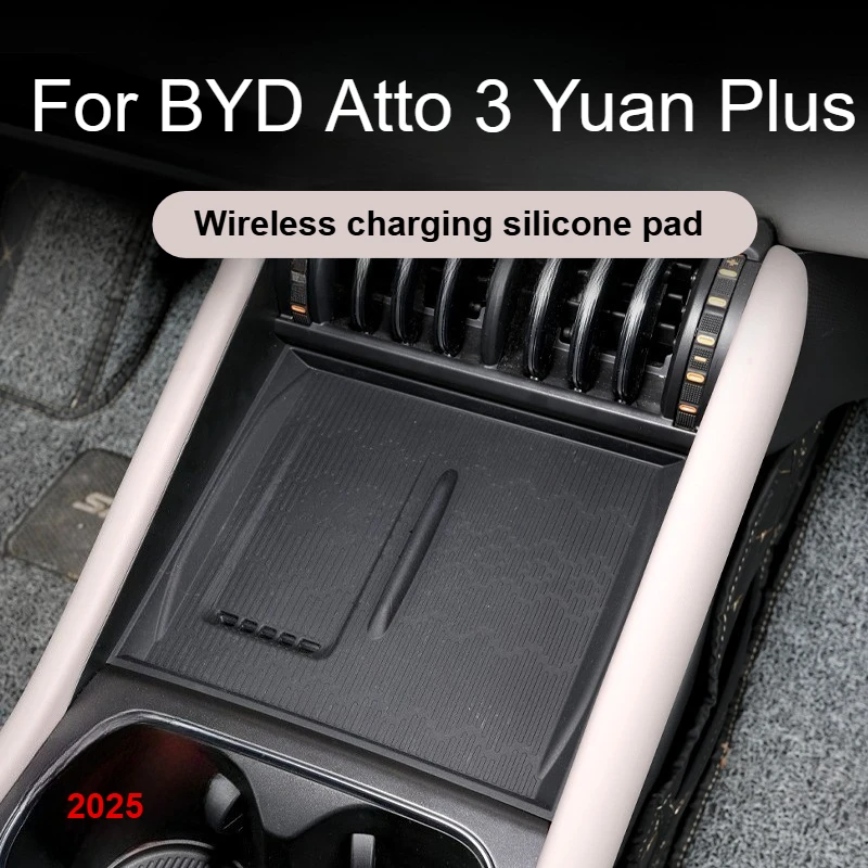 

For BYD ATTO 3 Yuan Plus 2025 Wireless Silicone Pad For Central Control Panel Anti Slip Pad
