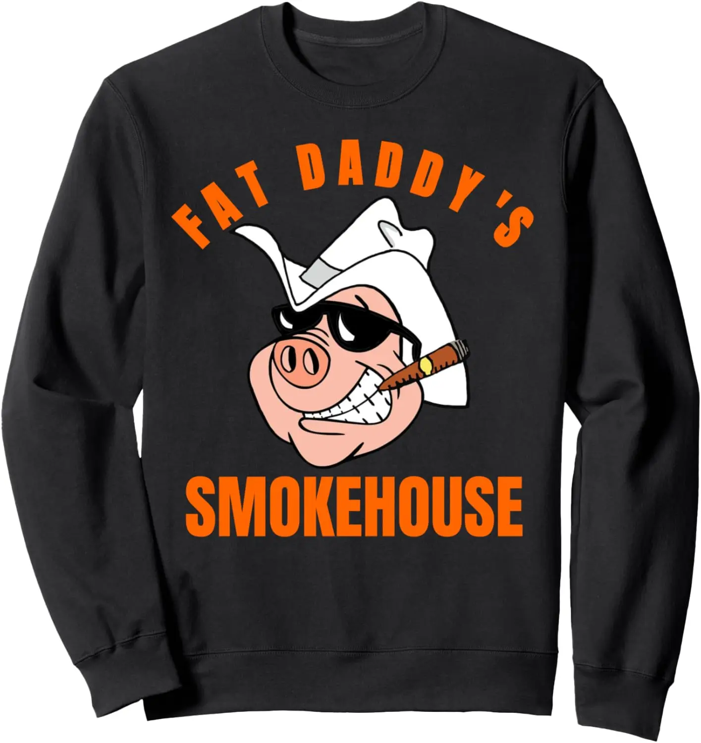 Fat Daddy's Smokehouse BBQ restaurant Souvenir Tee Sweatshirt