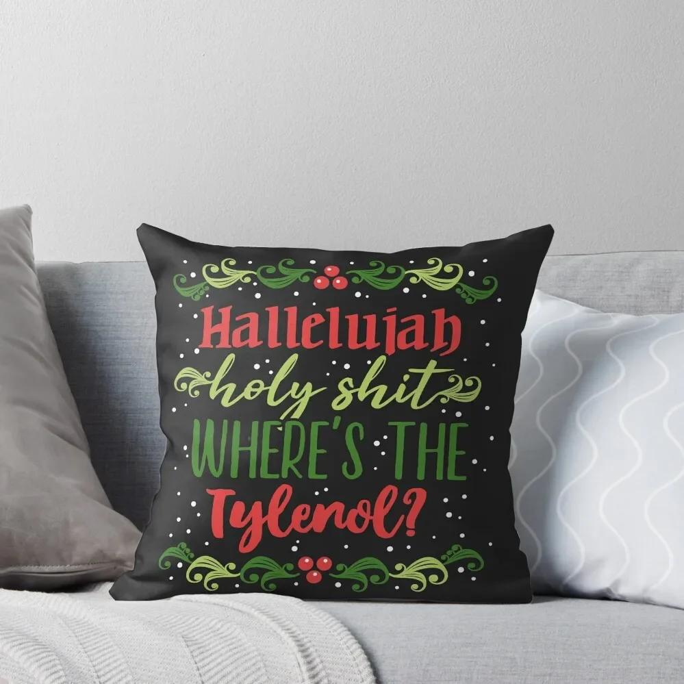 

Hallelujah, holy sh*t Throw Pillow luxury decor Cushions Home Decor Luxury Cushion Cover pillow