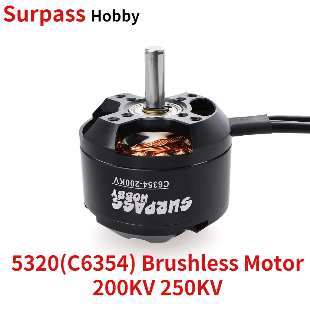 Surpass Hobby 5320(6354) Brushless Motor C6354 200KV 250KV for rc Airplane Toy Airpalne Aircraft Multicopter RC Plane Helicopter