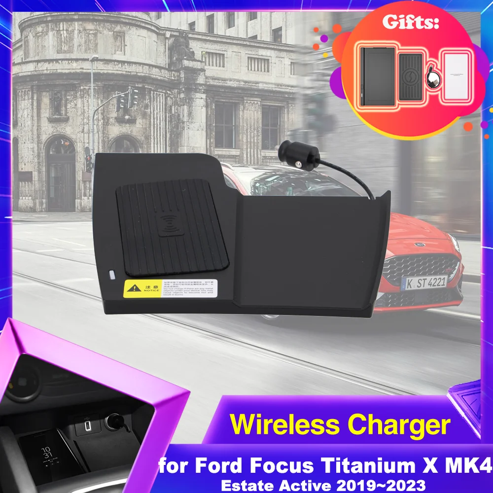 Car Wireles Charging Pad for Ford Focus Titanium X ST-Line MK4 Estate Active 2019~2023 Phone Fast Charger Plate Tray Accessories