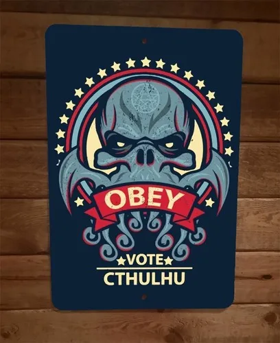 Vote Cthulhu  Metal Wall Sign