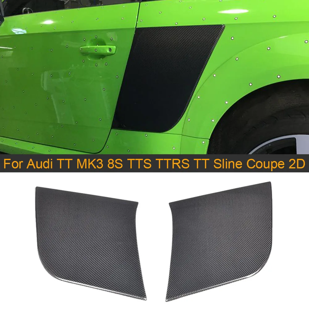 Carbon Fiber Rear Side Door Fender Guard Boards For Audi TT TTS TT RS Sline MK3 Coupe Convertible 2015-2017 Non 4 Door Fender