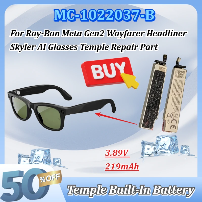 New MC-1022037-B 3.89V 219mAh Rechargeable Battery for Ray-Ban Meta Gen2 Wayfarer Headliner Skyler AI Glasses Temple Repair Part