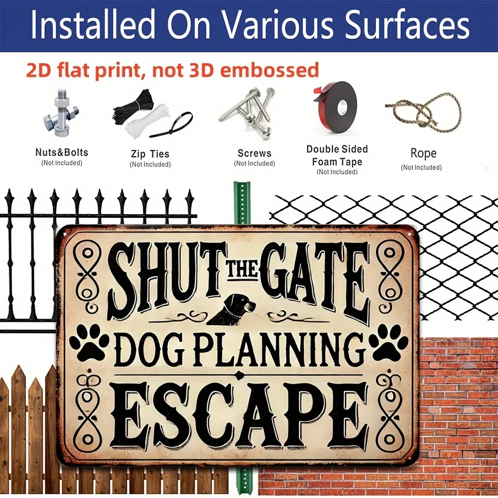 2D flat humorous pet metal sign, 12 * 8 inch warning decorative sign with pet paw print and text, "Close the door