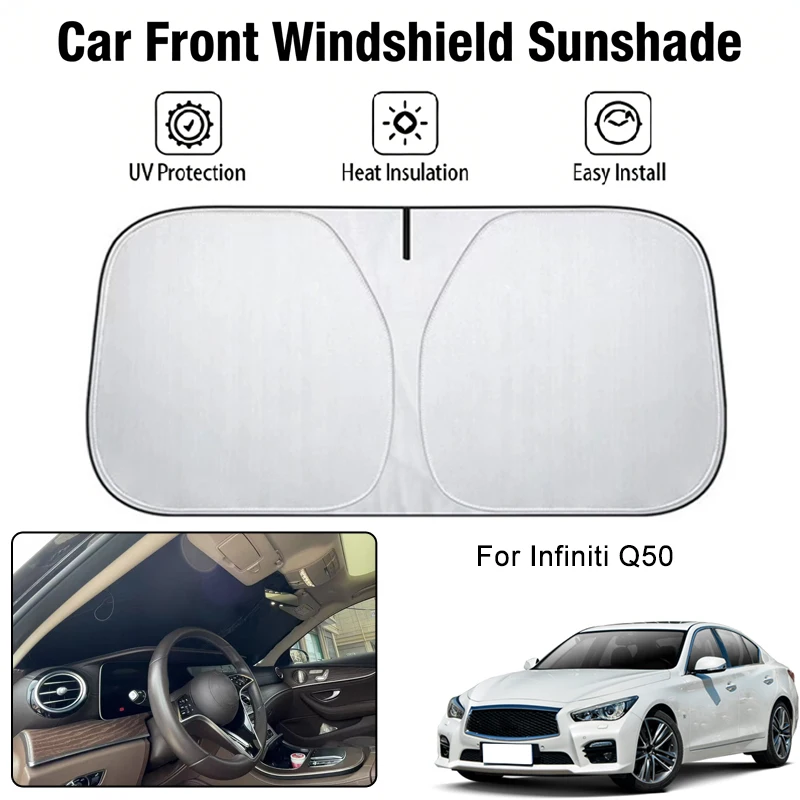 

Car Front Windshield Sunshade Cover For Infiniti Q50 UV Block Heat Insulation Auto Interior Sun Protection Accessories