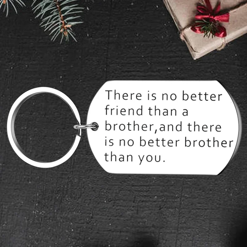 Cute Brother Gifts Keychain Pendant Sister Birthday Anniversary Key Chains BFF Best Friend There Is No Better Brother Than You