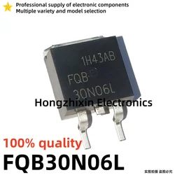 10PCS NEW 100% quality FQB3P20 3P20 FQB3P50 3P50 FQB30N06L FQB30N06 30N06L FQB32N12V2 32N12V2 FQB32N20C 32N20C TO-263