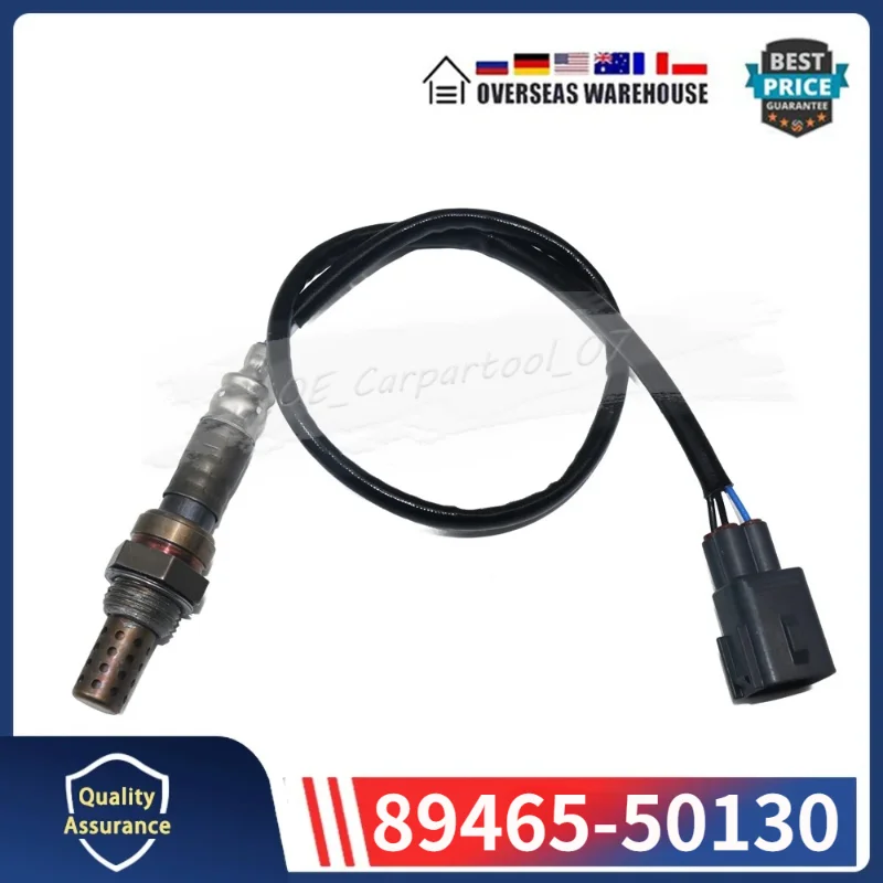 

89465-50130 234-4630 Oxygen Sensor For LEXUS GS300 GS430 IS200T IS300 LS430 RC200T SC300 SC430 89465-30470 8946553100 8946553150
