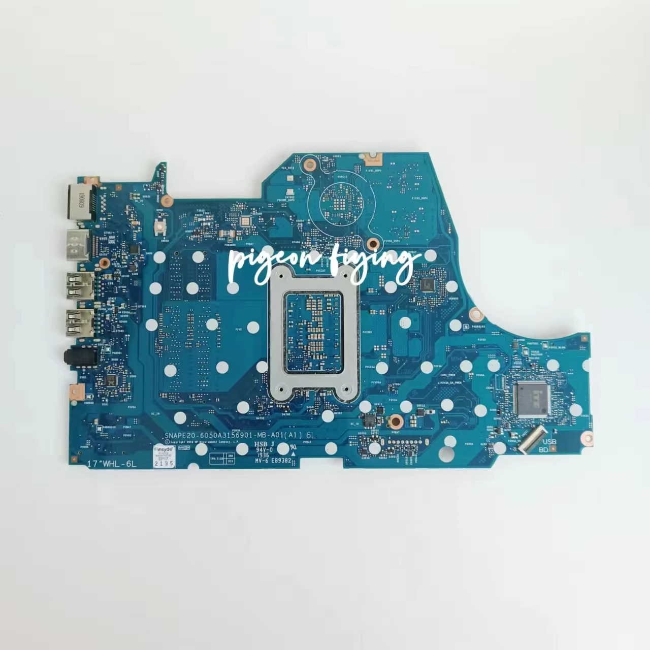 6050A3156901-MB-A01 Mainboard For HP 17-BY Laptop Motherboard CPU: I3-8145U SRFFZ DDR4 L48770-601 L48770-601 UMA 100% Test  OK