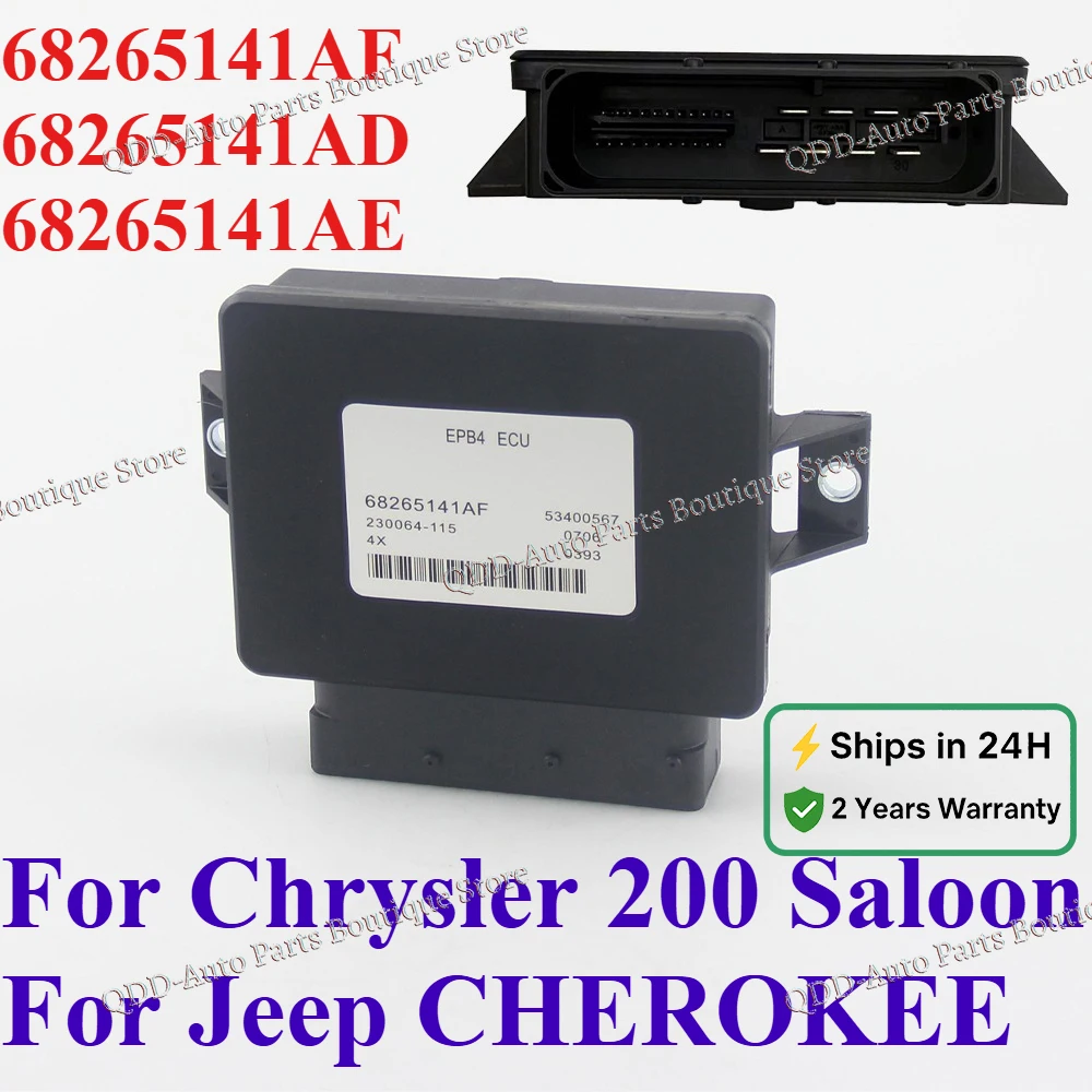 

ECU 68265141AF 68265141AD 68265141AE 68330407AA For Chrysler 200 Saloon Jeep CHEROKEE 2.4 3.2 Parking Brake Control Module Unit