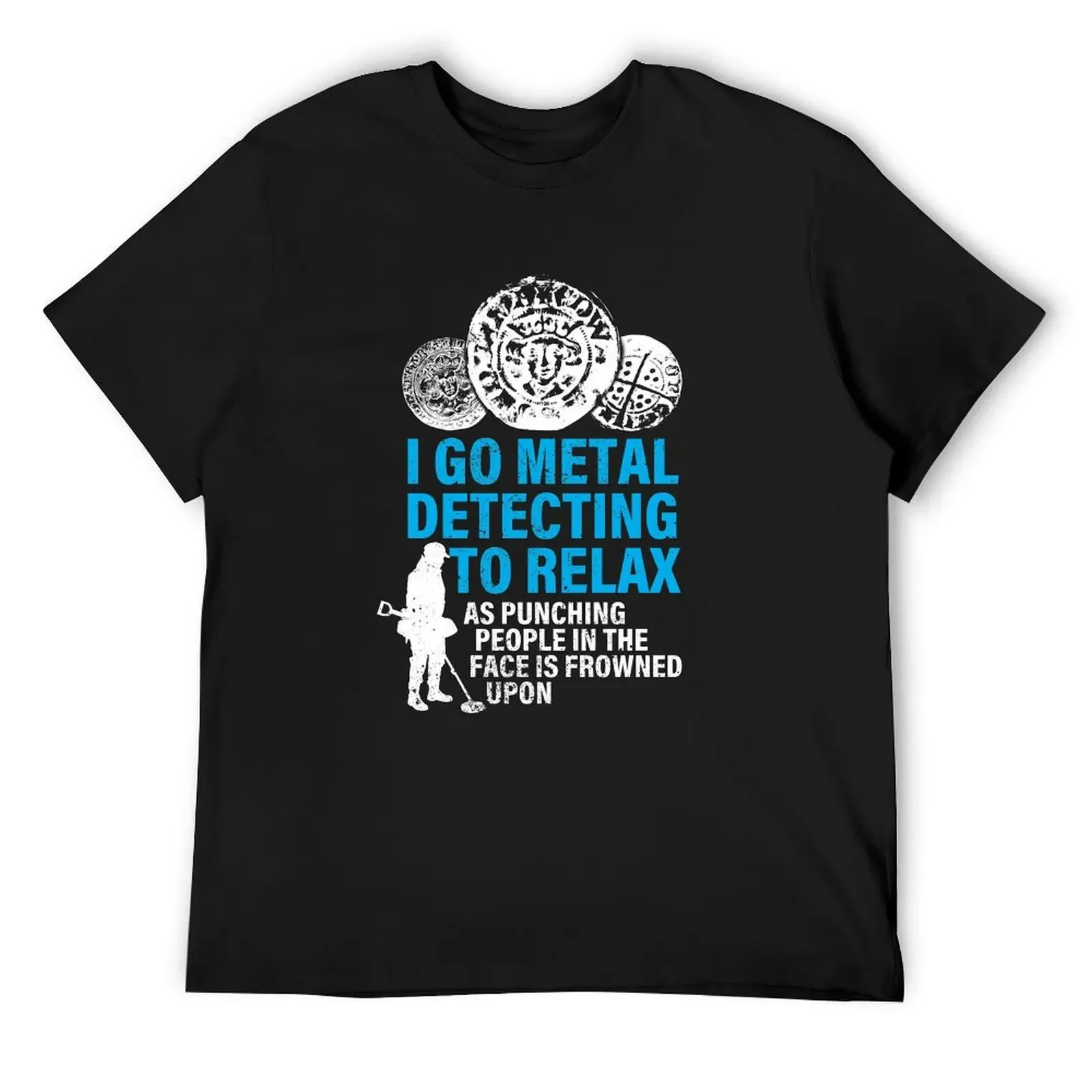 Funny metal detecting T-Shirt graphic t shirts plain t shirts men