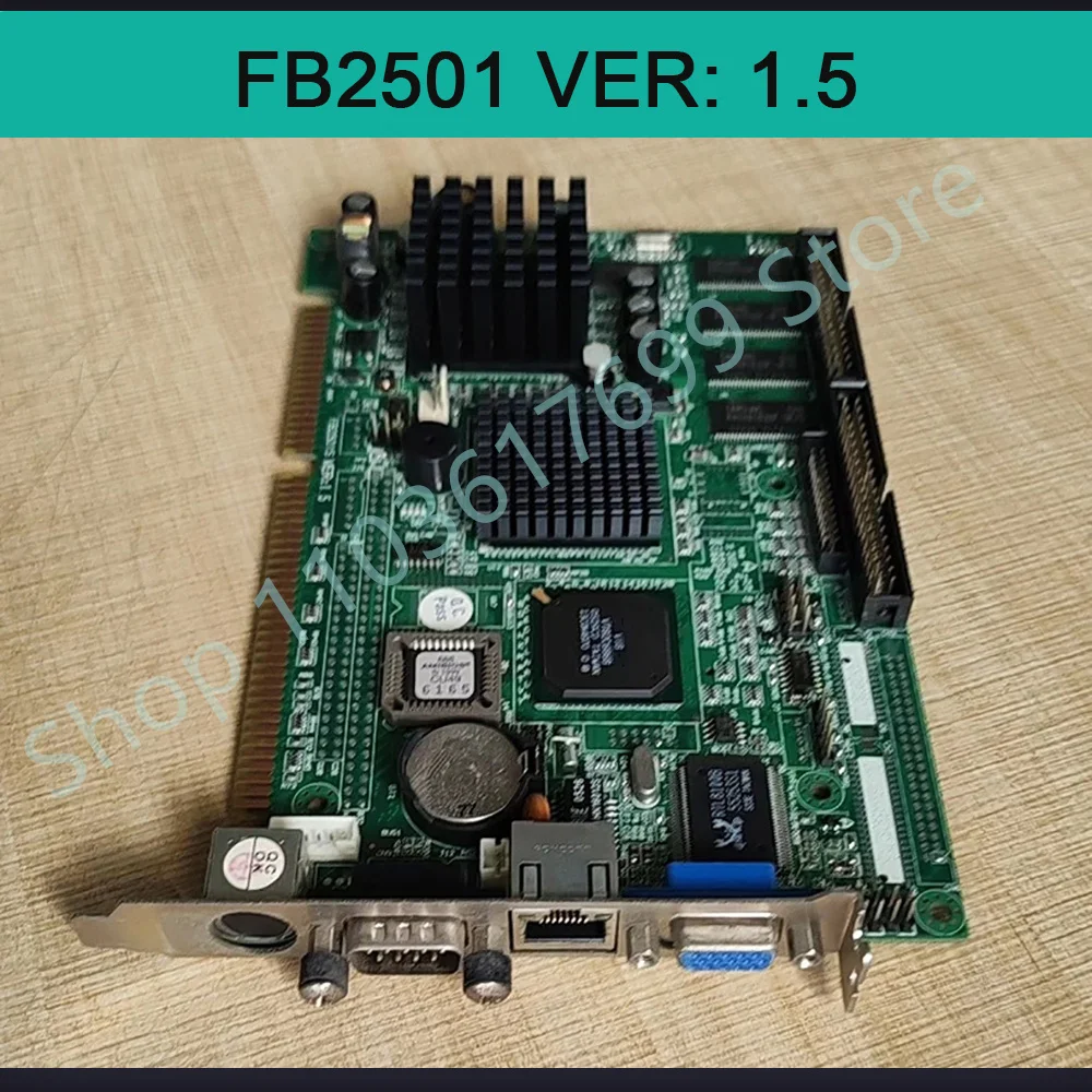 

Industrial Computer Motherboard FB2501 VER: 1.5