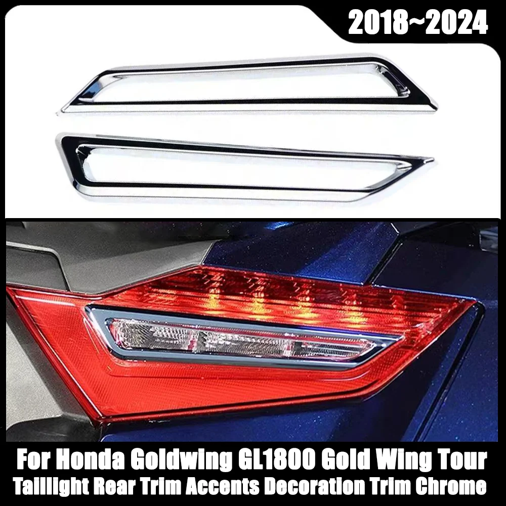 

GL 1800 Motorcycle Taillight Rear Trim Accents Decoration Trim Chrome For Honda Goldwing GL1800 2018-2024 Gold Wing Tour